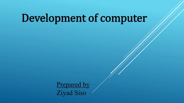 Development of computer