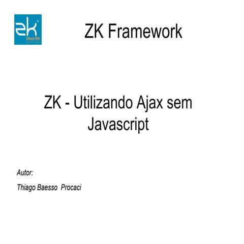 Zk Framework