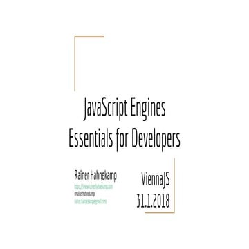 JavaScript Engines: Essentials for Developers | PPT