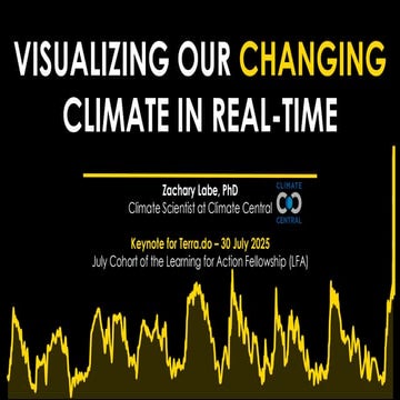 Visualizing our changing climate in real-time