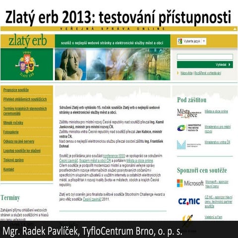 Testování přístupnosti v soutěži Zlatý erb 2013