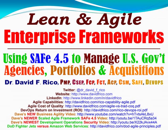 Using SAFe to Manage U.S. Government Agencies, Portfolios, & Acquisition Prog...