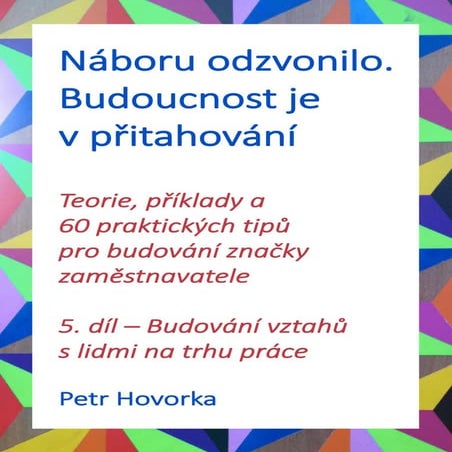 HR MARKETING – Budovani vztahu s lidmi na trhu prace
