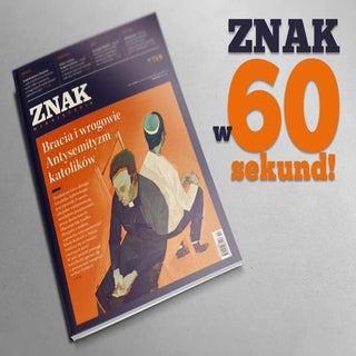 Miesięcznik ZNAK, kwiecień nr 719, ...