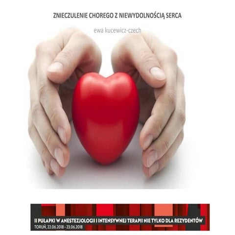 Znieczulenie chorego z niewydolnością serca