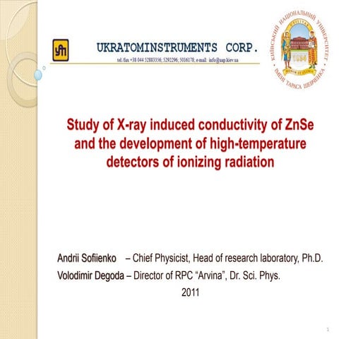 ZnSe detectors - experimental methods and results 2011