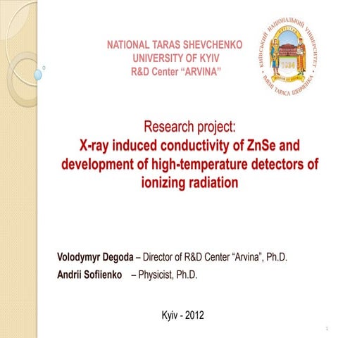 ZnSe high temperature radiation detectors (Andrii Sofiienko 2012)
