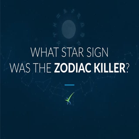 What Star Sign Was The Zodiac Killer?