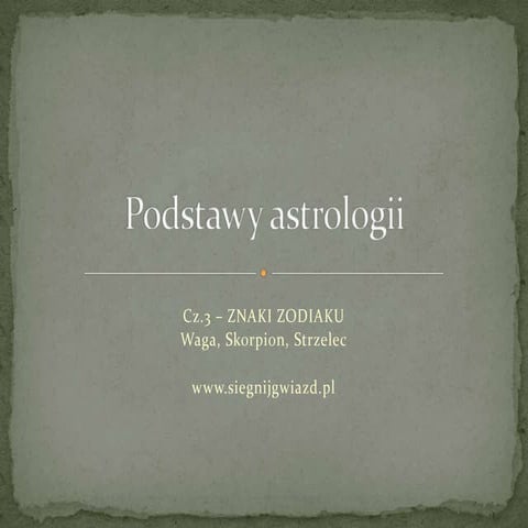 Znaki Zodiaku 3 - Sięgnij Gwiazd | PPT
