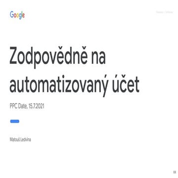 Zodpovědně na automatizovaný účet