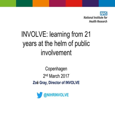 Zoë Gray: INVOLVE: Learning from 21 years at the helm of public involvement
