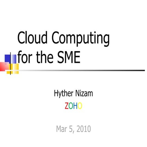 Cloud Computing for the SME