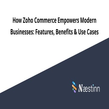 Zoho Commerce Empowers Modern Businesses.pptx