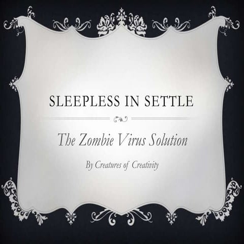 Sleepless In Settle - The Zombie Virus | PPSX