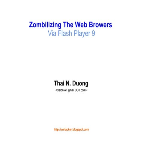Zombilizing The Web Browser Via Flash Player 9