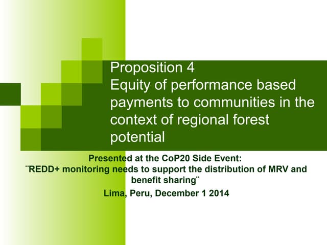 Proposition 4: Equity of performance-based payments to communities in the context of regional forest potential