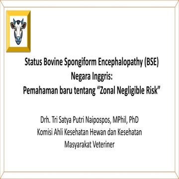 Status Bovine Spongiform Encephalopathy (BSE) Negara Inggris: Pemahaman baru ...