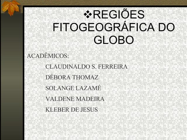 Zonas FitogeográFicas Mundiais