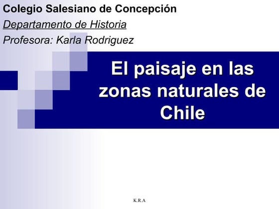 Zonas Naturales De Chile | PPT | South America Travel | Travel Locations