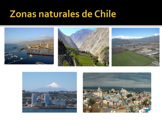Zonas Naturales De Chile | PPT | South America Travel | Travel Locations
