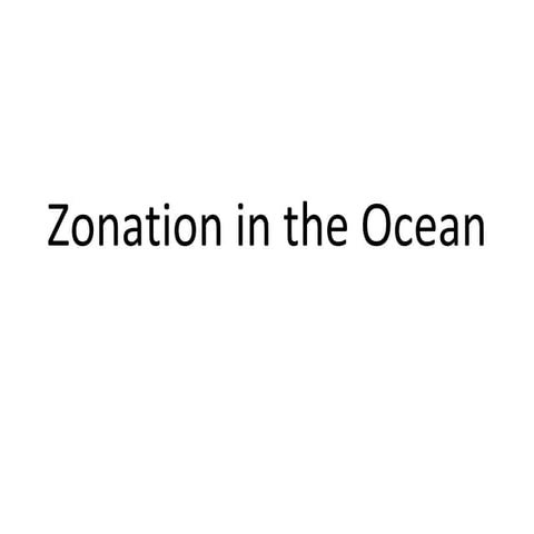 Zonation in the ocean powerpoint