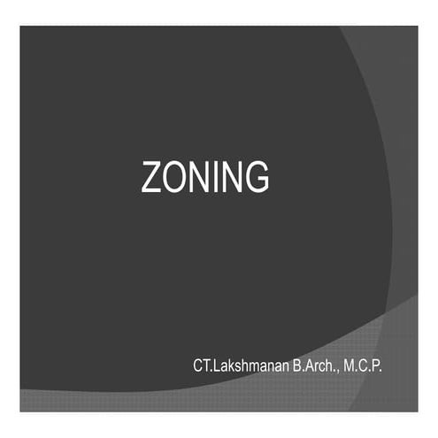 Zoning and subdivision of land