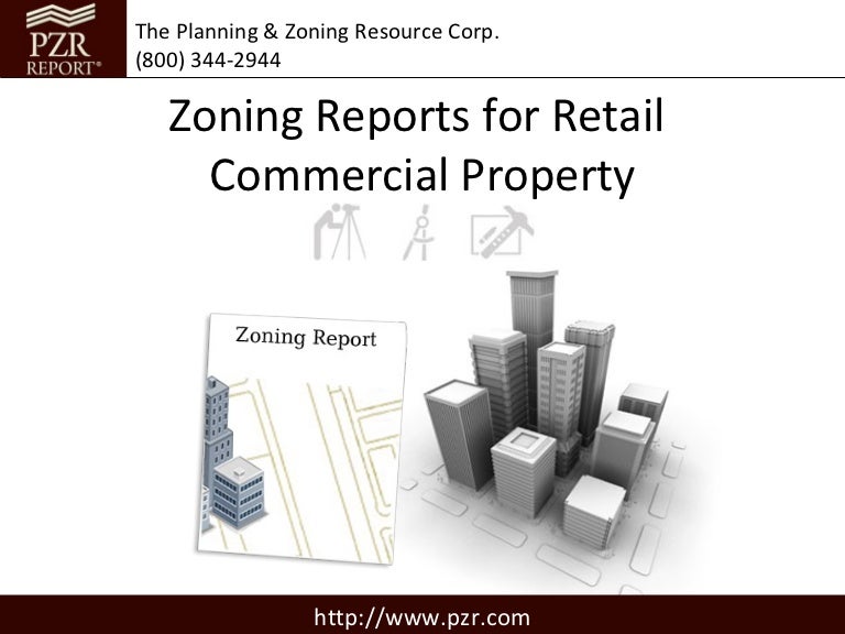 Zoning Reports for Retail Commercial Property