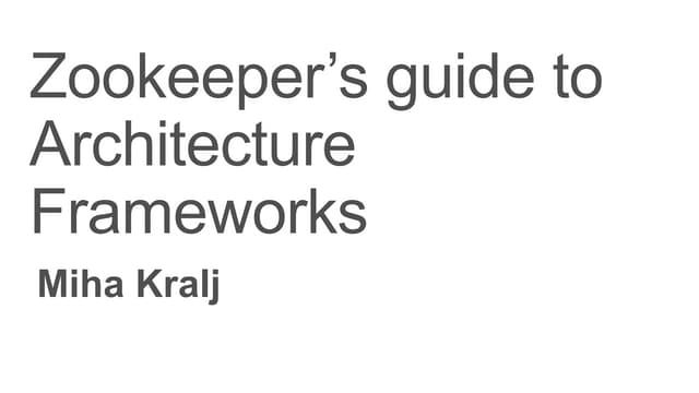 Zookeeper's guide to architecture f...