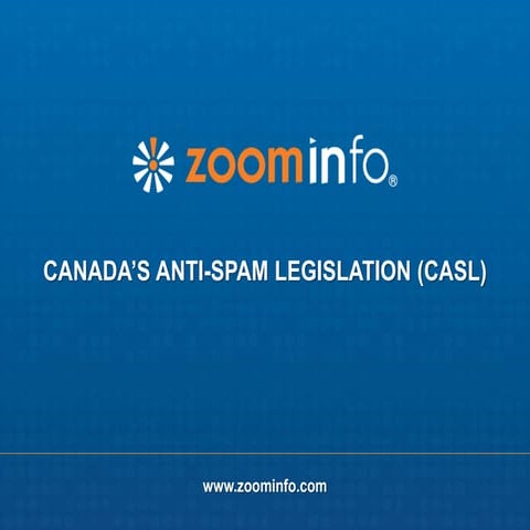 Canada's Anti-Spam Legislation (CASL): Everything You Need to Know