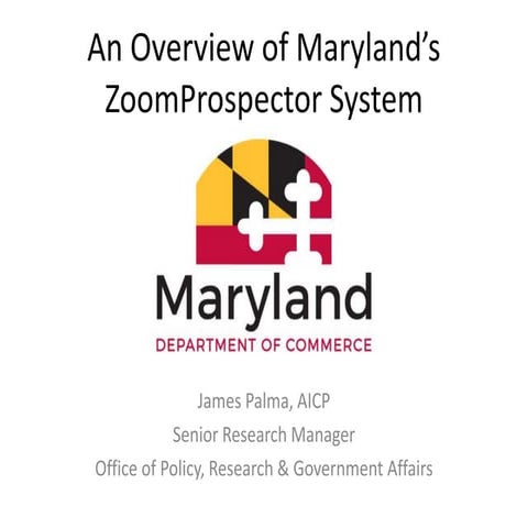 Overview of Maryland's ZoomProspector System