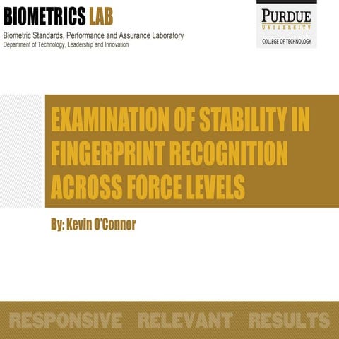 (2013) Examination of Stability in Fingerprint Recognition Across Force Levels