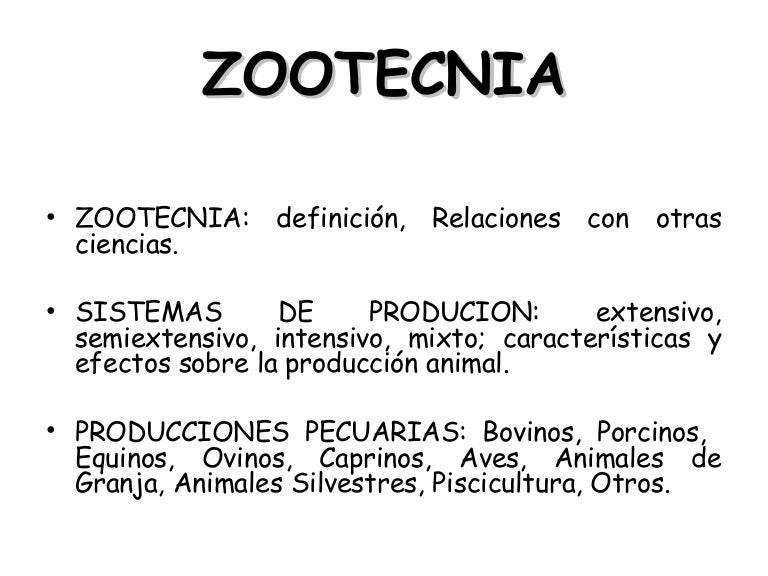 PRINCIPIOS DE ZOOTECNIA