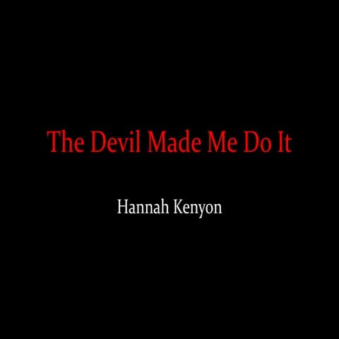 The devil made me do it powerpoint