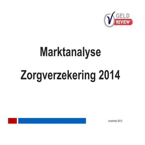 Marktanalyse Zorgverzekering 2014