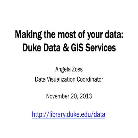 Data & GIS Services, Duke University