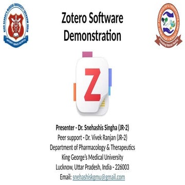 Zotero Software Demonstration. Biomedical Perspective