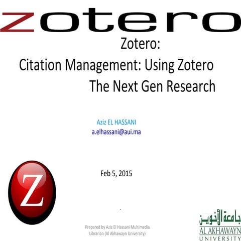Zotero   citation management  using zotero _the next gen research by aziz el ...