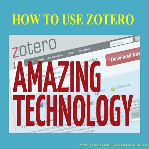 Zotero Software Ver 5.0.58  Presentation.pptx