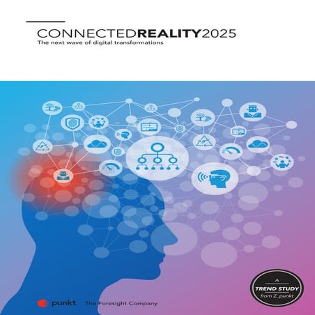 Trend study: Connected Reality 2025 