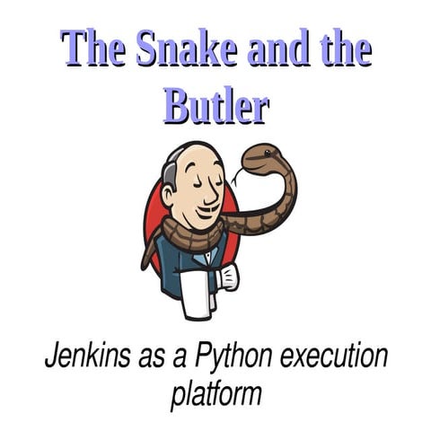 The Snake and the Butler