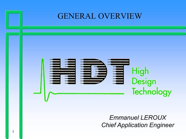 HDT: General overview April 1999