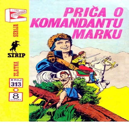 ZS - 0313 - Komandant Mark - PRICA O KOMANDANTU MARKU | PDF