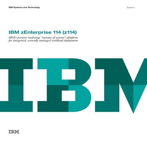 IBM zEnterprise 114 (z114)