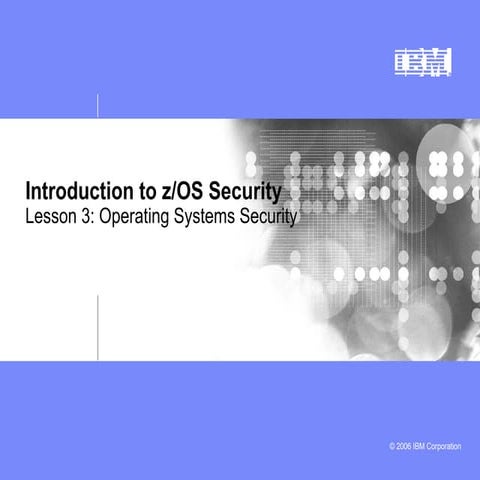 zSecurity_L3_OperatingSystemsSecurity.ppt