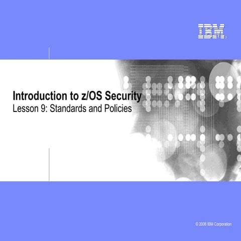 zSecurity_L9_Standards and Policies.ppt