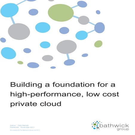 Building a foundation for a  high-performance, low cost  private cloud