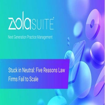 Stuck In Neutral:  Five Reasons Law Firms Fail To Scale