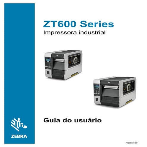 Manual Para Usuário da Série ZT600 Zebra