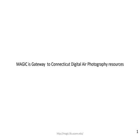 MAGIC’s Connecticut Digital Air Photography Collection