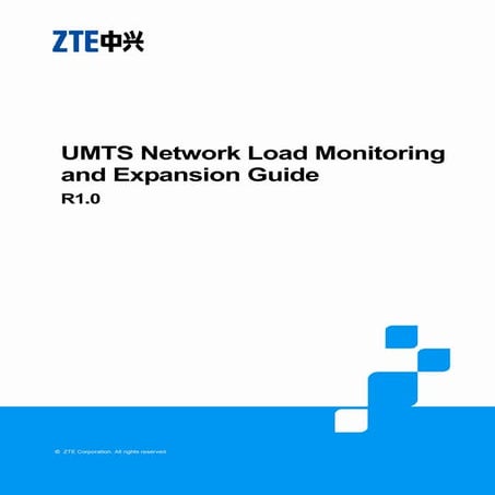 Zte umts load-monitoring and expansion guide